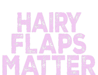 Hairy Flaps Matter Rude Joke Naughty T-Shirt