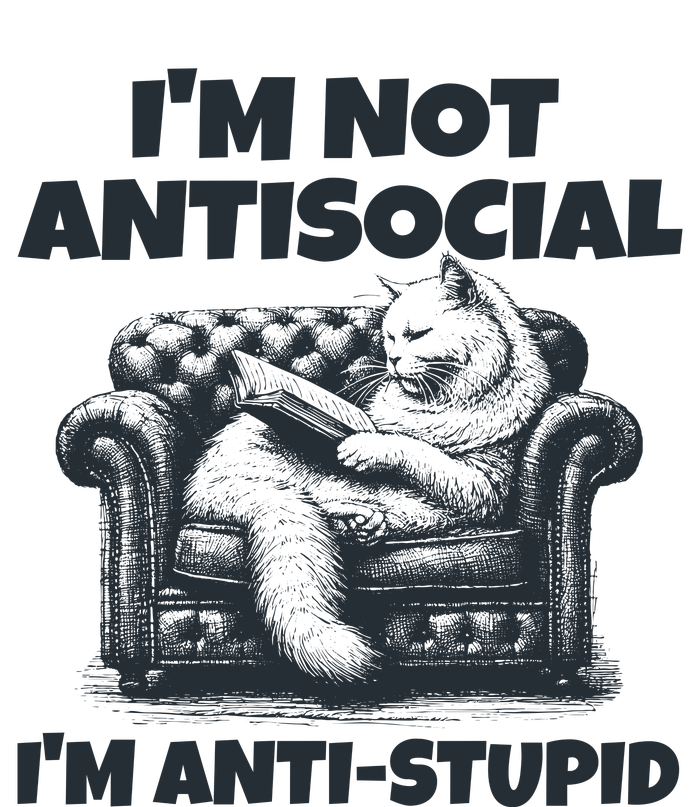 IM Not Antisocial IM Antistupid Black T-Shirt