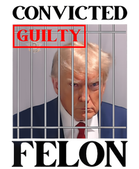 Convicted Felon Donald Trump Guilty Lock Him Up Trump Prison High Crown Mesh Back Trucker Hat