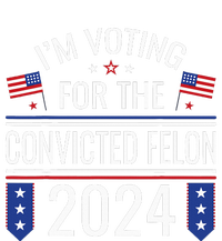 IM Voting For The Convicted Fellon 2024 Us Flag Protrump T-Shirt