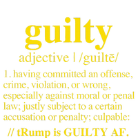 Trump Guilty Guilty Definition Bumper Sticker