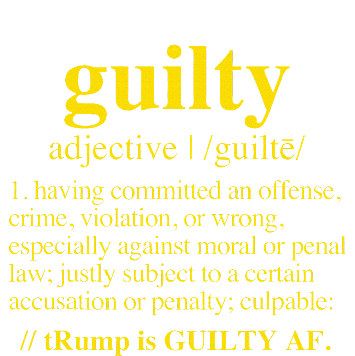 Trump Guilty Guilty Definition Bumper Sticker