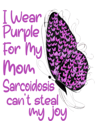 I Wear Purple For Mom Sarcoidosis Awareness Month Great Gift Toddler Sweatshirt