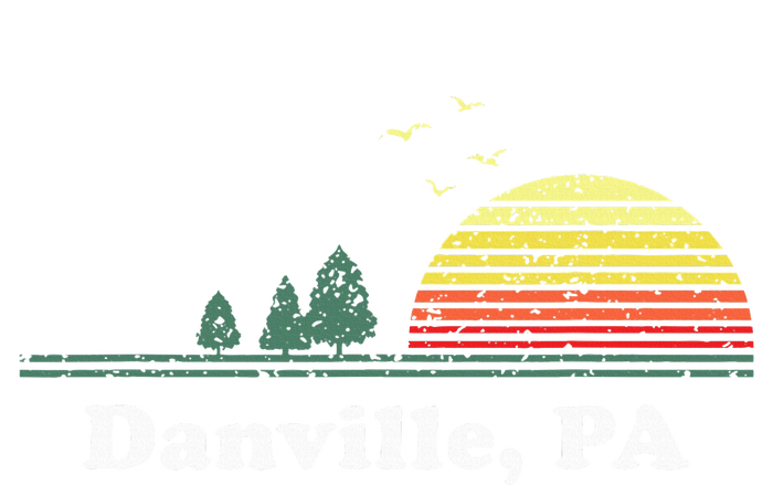 Vintage Danville Pennsylvania Home Souvenir Toddler Sweatshirt