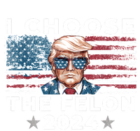 I Choose The Felon 2024 Funny Republican Patriot Womens California Wash Sweatshirt