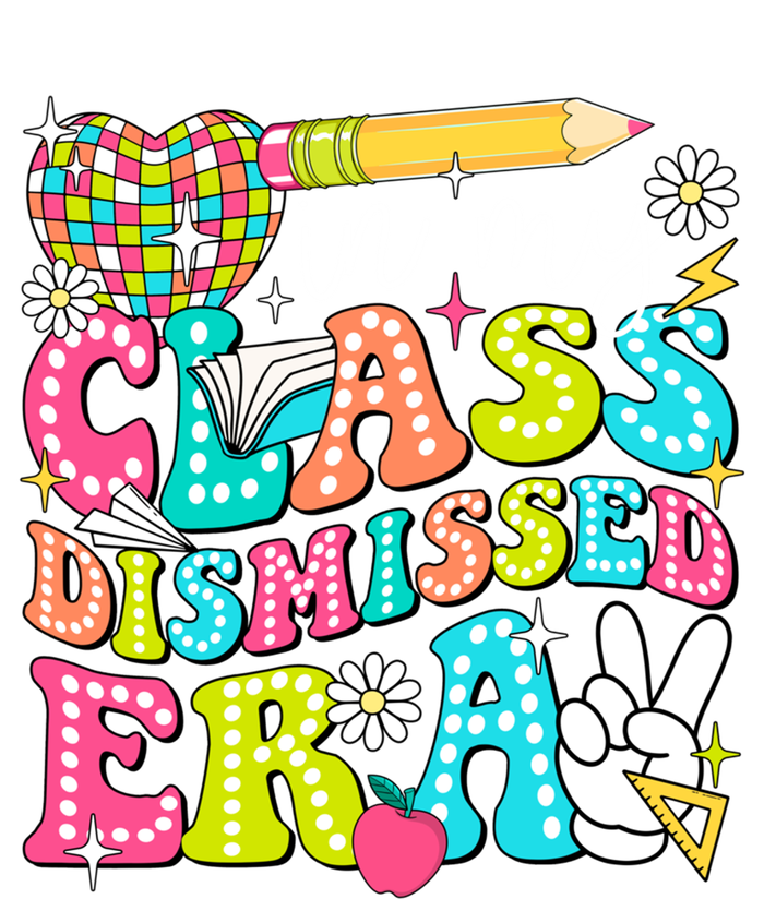 In My Class Dismissed Era Graduate Last Day Of School Groovy Great Gift Toddler Sweatshirt