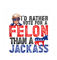 ID Rather Vote For A Felon Than A Jackass Trump America Kids Sweatshirt