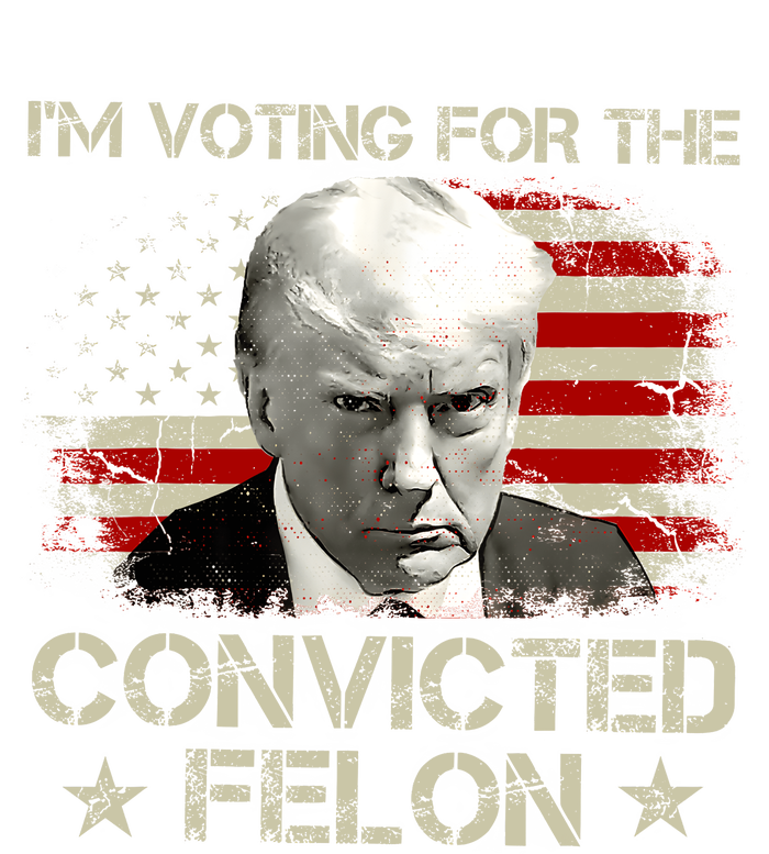 IM Voting Convicted Felon 2024 Trump 2024 Convicted Felon Tank Top