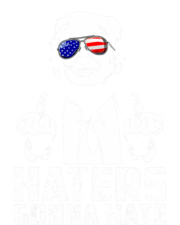 Funny Haters Gonna Hate President Donald Trump Middle Finger T-Shirt