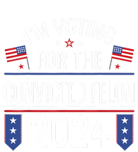 IM Voting For The Convicted Fellon 2024 Us Flag Protrump T-Shirt