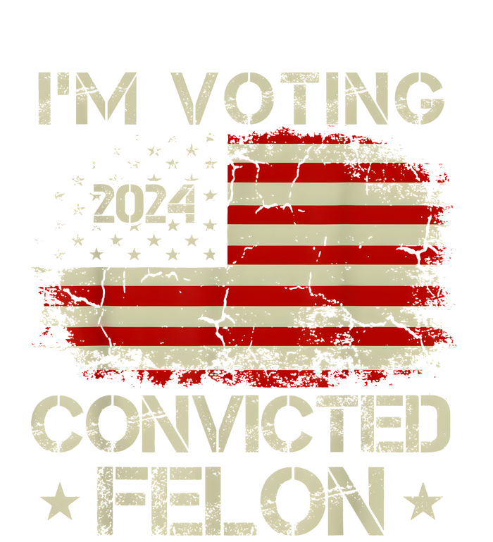 Trump 2024 Convicted Felon IM Voting Convicted Felon 2024 Pajama Set