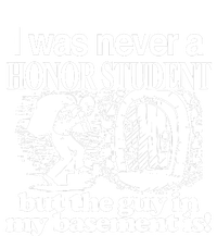 Classy I Was Never A Honor Student But The Guy In My Basement Is Toddler Long Sleeve Shirt