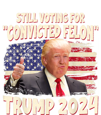 IM Voting Convicted Felon 2024 Trump 2024 Convicted Felon Women's T-Shirt