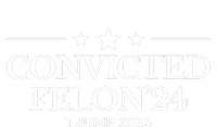 Convicted Felon 24 Trump 2024 Ladies Long Sleeve Shirt