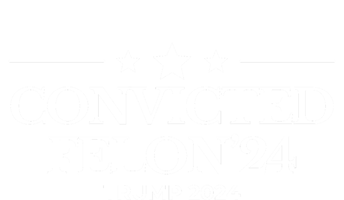 Convicted Felon 24 Trump 2024 Ladies Long Sleeve Shirt