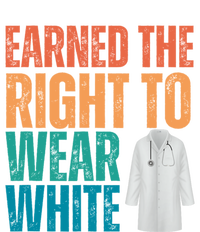 Earned The Right To Wear White White Coat Ceremony Doctor Full-Length Apron With Pockets