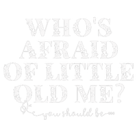 Whos Afraid Of Little Old Me Cooling Performance Crew T-Shirt