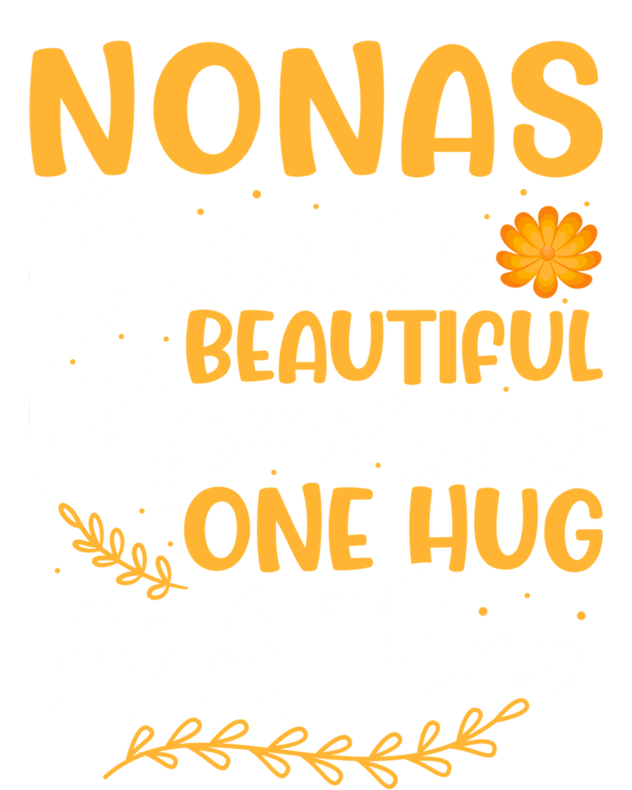 Nonas Create Beautiful Memories One Hug At A Time Gift Zip Tote Bag