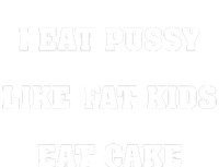 I Eat Pussy Like Fat Eat Cake Cropped Pullover Crew