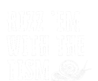 Rizz Em With The Tism Autism Awareness Magnet