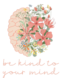 Be Kind To Your Mind Mental Health Matters Awareness Anxiety Bumper Sticker