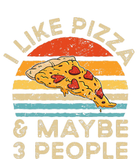 I Like Pizza And Maybe 3 People Retro Vintage T-Shirt