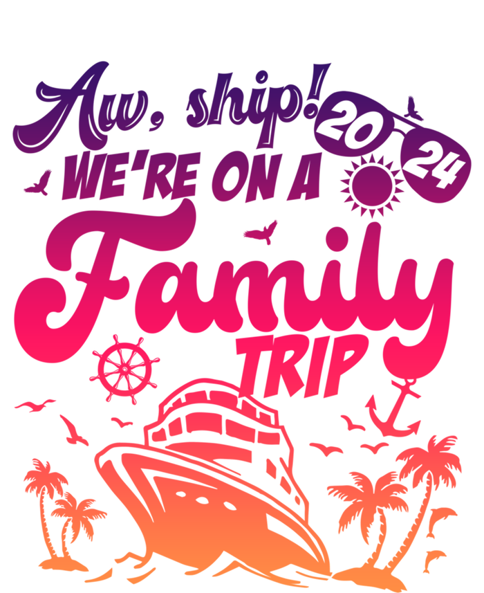 Aw Ship WeRe On A Family Trip Vacation Matching Cruise Gift Short Acrylic Beanie