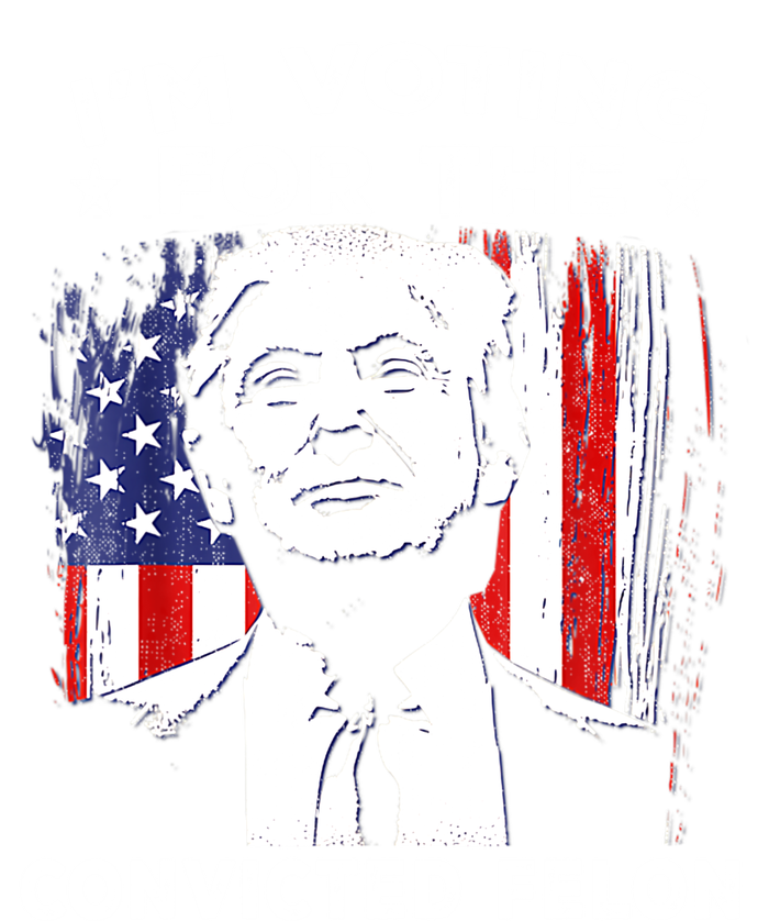 Im Voting For The Convicted Felon Funny Pro Trump 2024 T-Shirt