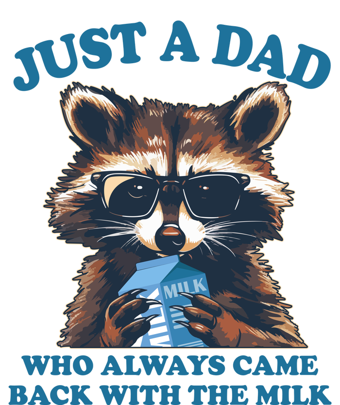 Funny Fathers Day Just A Dad Who Always Came Back With The Milk Raccoon Tall Long Sleeve T-Shirt