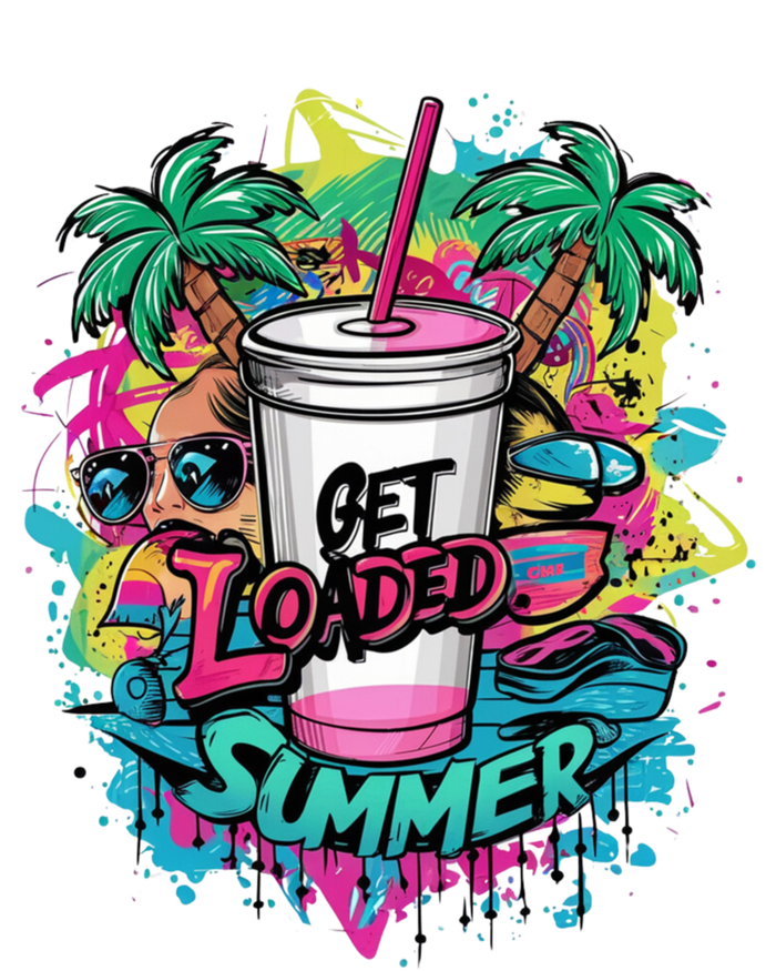 Get Loaded Summer Tea Junkie Ice Tea Dye Summer Vibes Gift T-Shirt