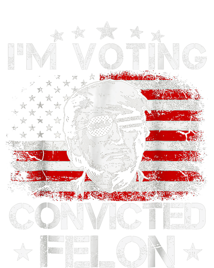 IM Voting Convicted Felon 2024 Trump 2024 Convicted Felon Performance Sprint T-Shirt