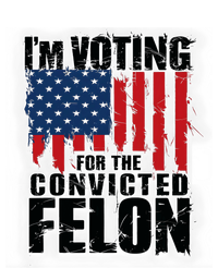 Im Voting For The Convicted Felon America Flag Design T-Shirt