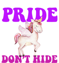 Believe In Your : Pride DonT Hide Unicorn Lgbtq+ Cute Gift T-Shirt