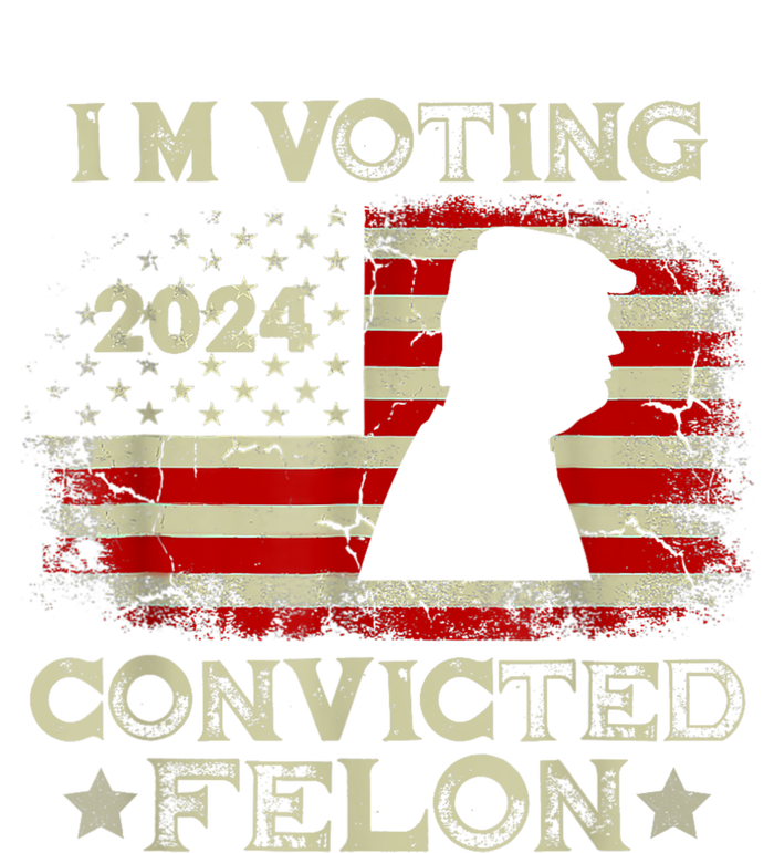 IM Voting Convicted Felon Funny Pro Trump 2024 Sweatshirt Cinch Pack Bag