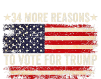 34 More Reasons To Vote For Trump Us Flag Convicted Felon T-Shirt