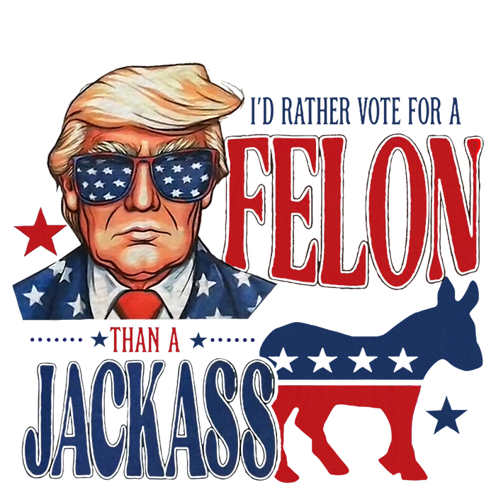 ID Rather Vote For Felon Than A Jackass Womens CVC Long Sleeve Shirt