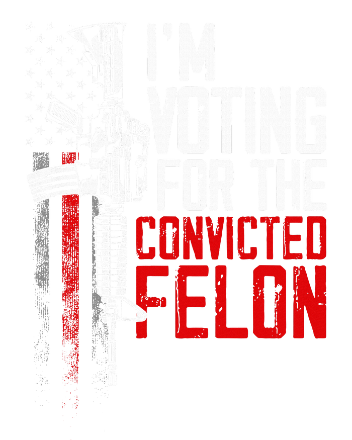 Trump 2024 Convicted Felon IM Voting Convicted Felon 2024 Ladies Long Sleeve Shirt