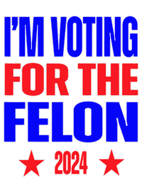 Trump 2024 Convicted Felon IM Voting Convicted Felon 2024 T-Shirt