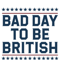 Bad Day To Be British Funny 4th Of July Humor Quote Canvas