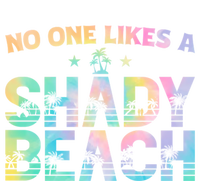 Summer Vibes Tie Dye No One Like A Shady Beach Vacay Mode Funny Gift Sweatshirt Cinch Pack Bag