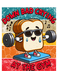 Funny Toast Bread Groovy Saying Down Bad Crying At The Gym Funny Gift T-Shirt