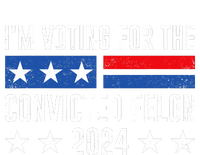 Im Voting For The Convicted Felon Trump Convicted Felon 2024 T-Shirt