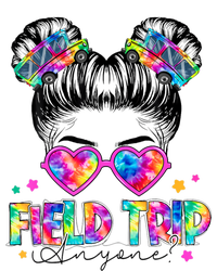 Field Trip Anyone Field Day Student Teacher Messy Bun Gift T-Shirt