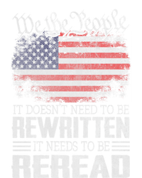 Brave Patriotic American Us Flag Constitution Of The Usa Needs To Be Reread Sweatshirt