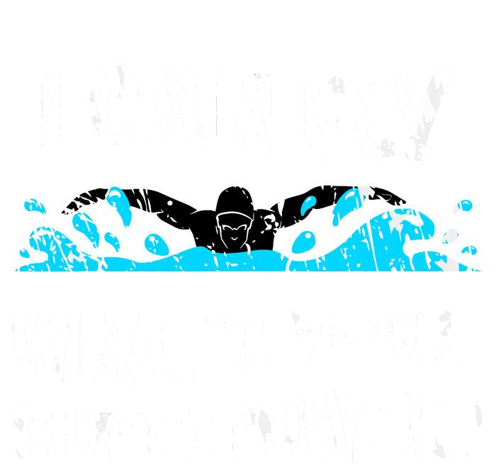 I Can Fly WhatS Your Superpower Butterfly Swimmer Premium Pullover Hoodie