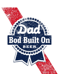 Dad Bod Built On Beer Funny Beer T-Shirt