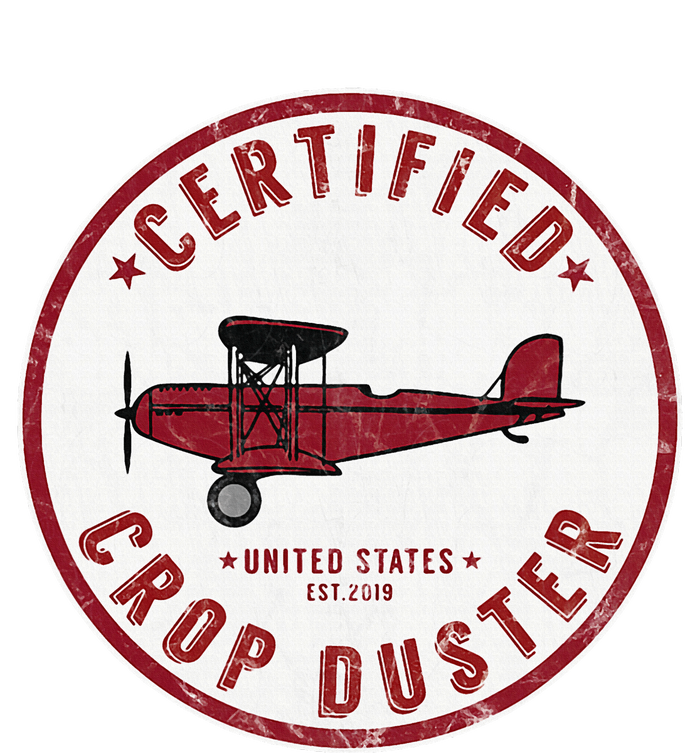 Certified Crop Duster Planes And Aerial T-Shirt