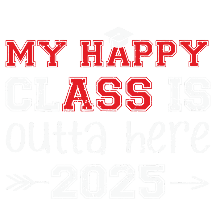 My Happy Class Is Outta Here 2025 Senior Graduation Funny Sustainable Bucket Hat