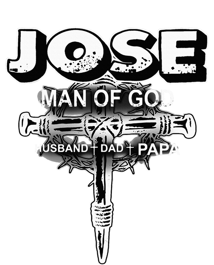 Jose Man Of God Husband Dad And Papa Cropped Pullover Crew