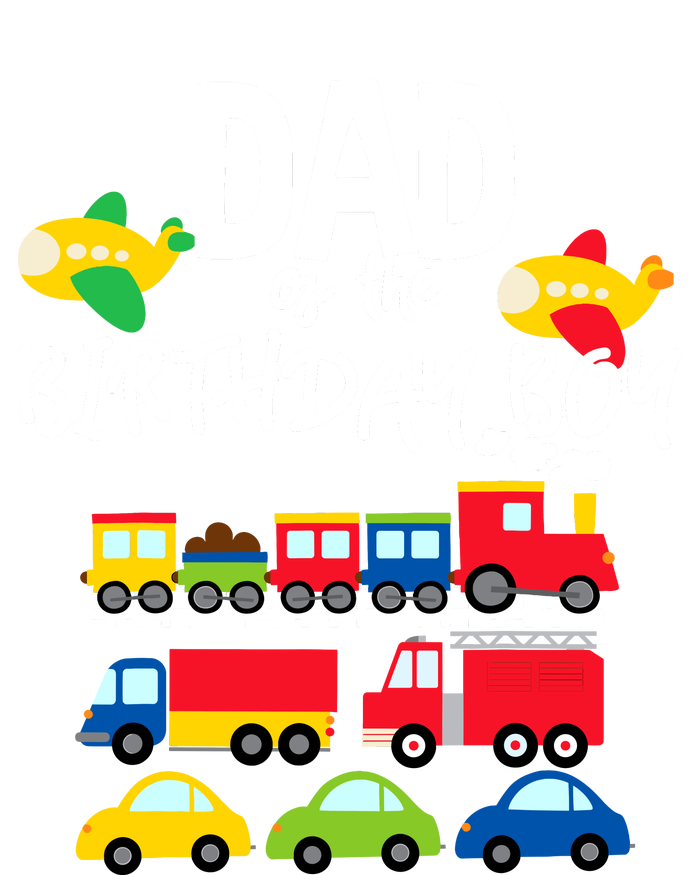 Dad Of The Birthday Boy Cars Trucks Trains Birthday Party Sustainable Bucket Hat